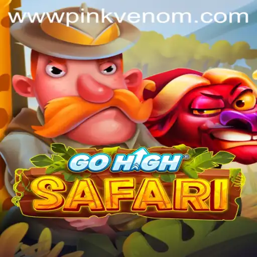 Exploring the Exciting World of GoHighSafari: A Journey with Pink Venom