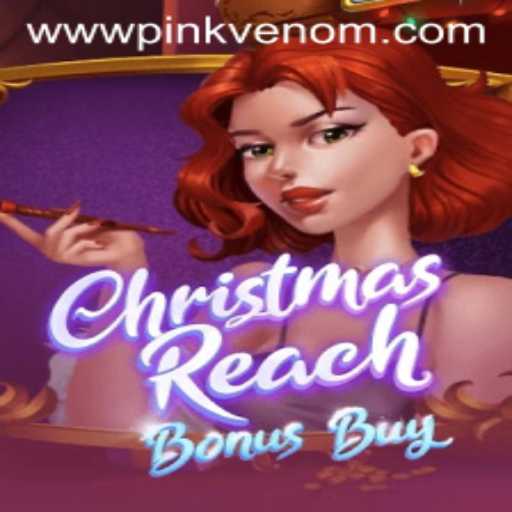 Experience the Festive Thrill with ChristmasReachBonusBuy and Unleash the Pink Venom