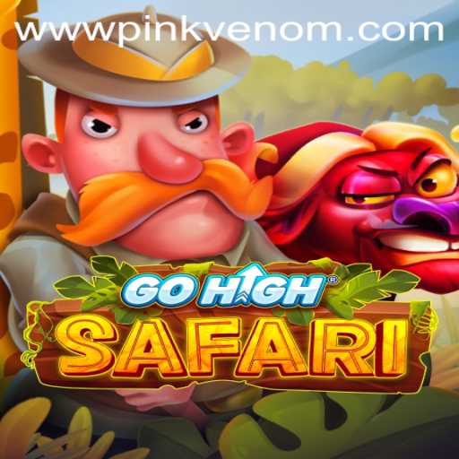 Exploring the Exciting World of GoHighSafari: A Journey with Pink Venom