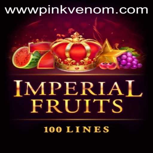 Imperial Fruits 100 Meets the Vibrant World of Pink Venom