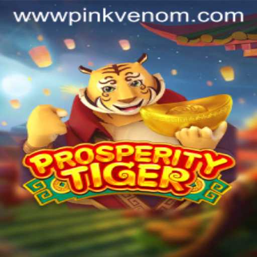 Explore 'ProsperityTiger': A Strategic Adventure with a New Twist - The Pink Venom Update