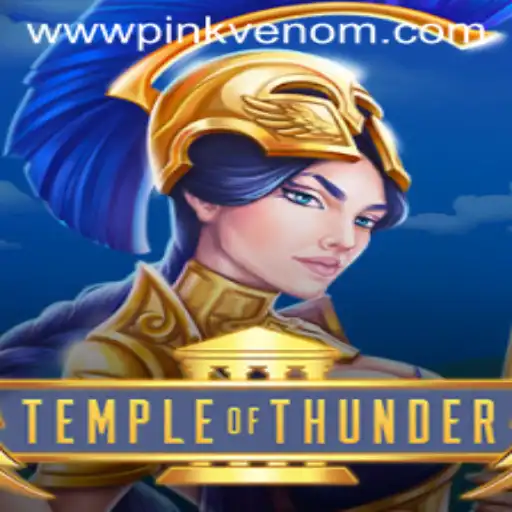 Immersive Journey into the Temple of Thunder: Understanding the Pink Venom Dynamic